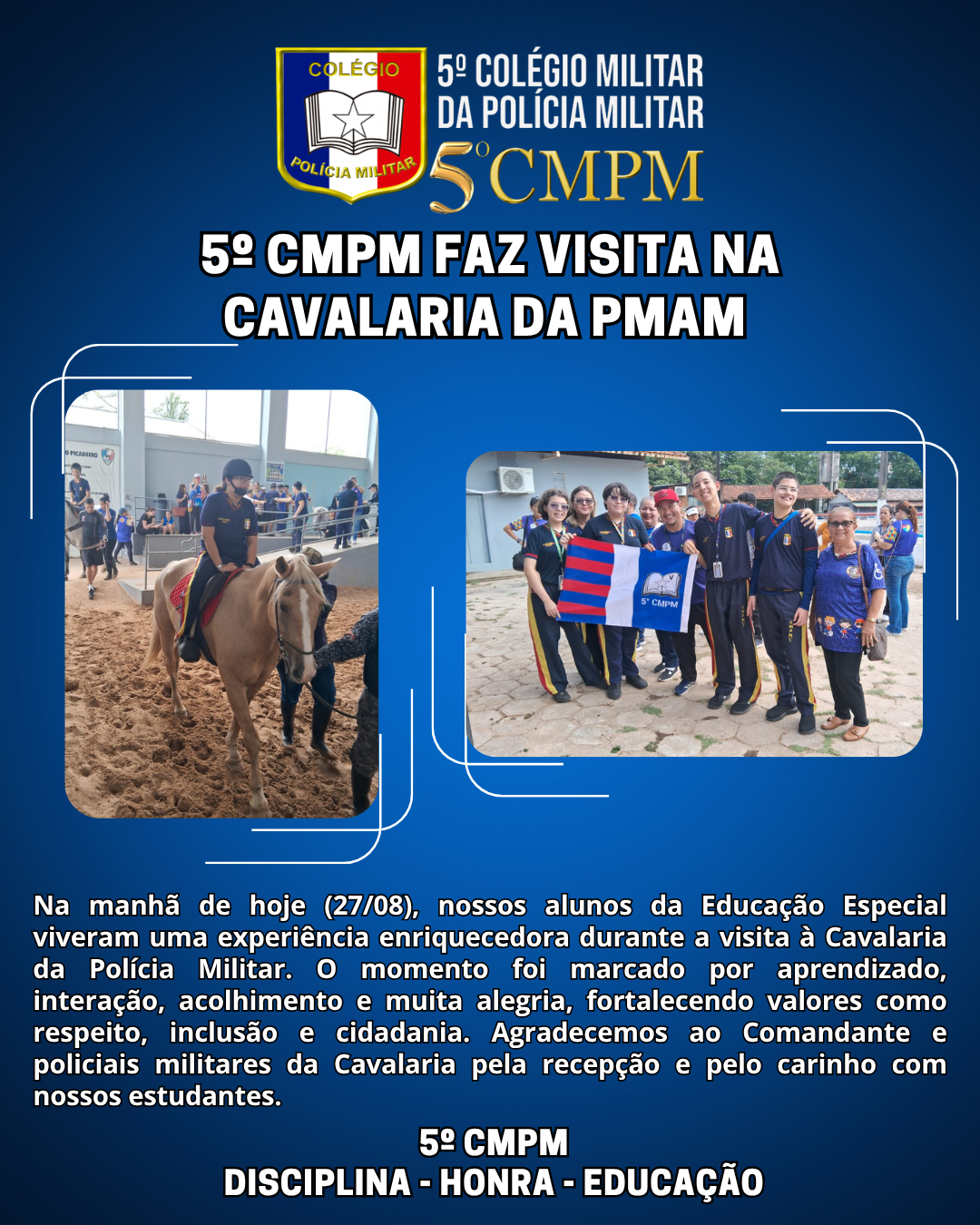 5° CMPM FAZ VISITA NA CAVALARIA DA PMAM